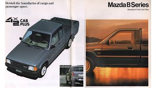 1989英語版＜3代目(3rd)＞Mazda B Series Standard Cab/Cab Plus左ハンドル対米輸出仕様(UFプロシードPROCEED)マツダMAZDAカタログB2000