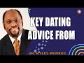 Key Dating Advice From Dr. Myles Munroe You Need To Hear   MunroeGlobal.com