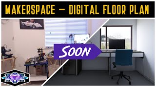 Makerspace Makeover! Part 2 | Digital Floor Plan