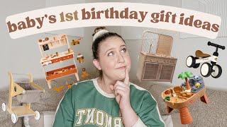 BABY’S FIRST BIRTHDAY GIFT IDEAS | baby & toddler gift guide