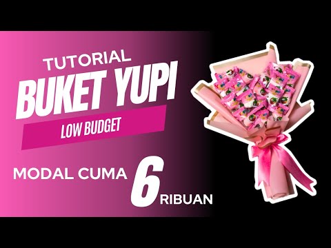 Bikin Buket Yupi Love Modal 6 Ribuan - YouTube