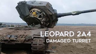 Leopard 2A4 Damaged Turret, Never Even Fought