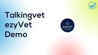 Talkingvet - Dictating in ezyVet
