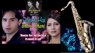 #669: Aankh Hai Bhari Bhari - Saxophone Cover | Tumse Achcha Kaun Hai | Kumar Sanu