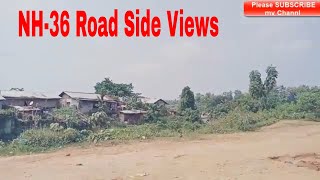 NH-36 Road Side Views.  NAGALAND-DIMAPUR-Assam