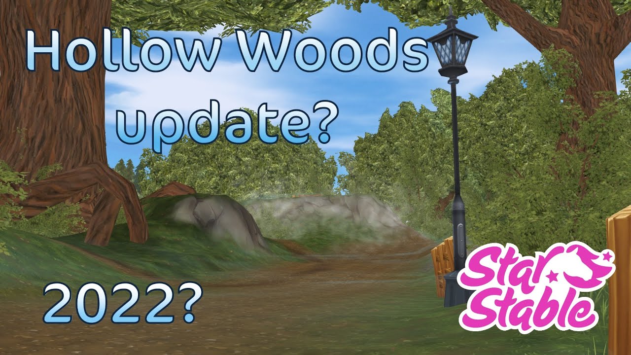 Hollow Woods Update In 2022? Star Stable Online - YouTube