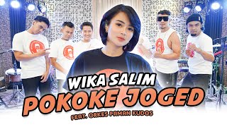 Wika Salim - Pokoke Joget (feat Orkes Paman Kudos)
