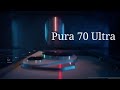 Art-Tech | Pura 70 Ultra | Far Ahead Tech by Huawei