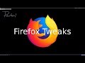 Palemoon & Firefox Tweaks for Privacy, Security & Performance