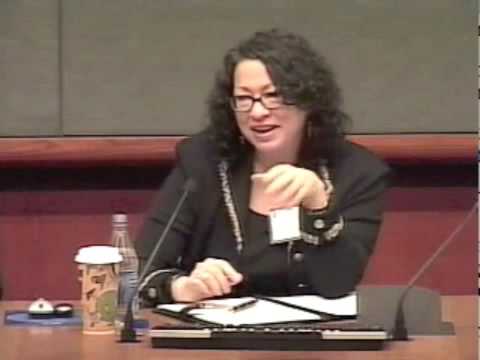 Judge Sonia Sotomayor: Court is Where Policy is Made Judge Sonia Sotomayor: Court is Where Policy is Made