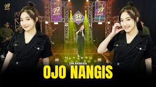 DIN ANNESIA - OJO NANGIS | Feat. OM SERA ( Official Music Video )