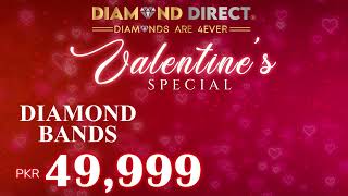 A stunning Diamond Band for only PKR 49,999 perfect for your forever love.