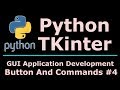 4 Python TKinter Button And Button Commands