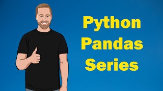 Using Python Pandas Series