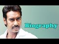 Ajay Devgan - Biography