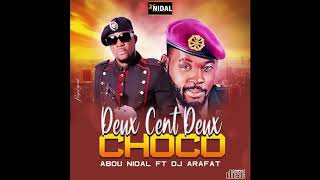 ABOU NIDAL feat DJ ARAFAT ''Deux Cent Deux''