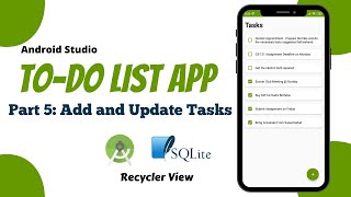 To Do List App Android Studio Tutorial | Part 5 - Add and Update Tasks | The Penguin Coders