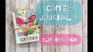 Coffee Journal 8 and Flip Through