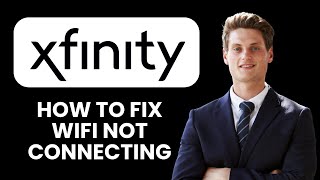 NEW! Xfinity WiFi Not Connecting – Quick Fix (2025) 🌐⚡ | Xfinity Internet Troubleshooting