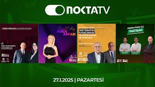 Nokta TV Canlı Yayını | 27 Ocak 2025 | Pazartesi | #CanlıYayın