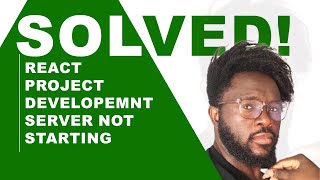 Solved - React Project Developemnt Server Not Starting Due To NodeJs Version Error