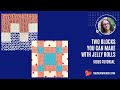 How to make two jelly rolls quilt blocks video tutorial