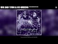 Big Sad 1900 & 03 Greedo - Misunderstood (Official Audio)