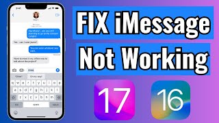 How To Fix iMessage Not Working on iPhone in iOS 16/17
