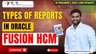 Oracle Fusion HCM Reports Guide | Top Reports Every HCM Consultant Must Understand