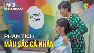 Phân tích màu sắc cá nhân - Làn sóng đang bùng nổ khắp mạng xã hội | Hanoi Review