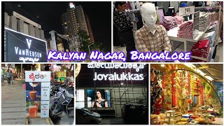 Kalyan Nagar, Bangalore | Cool and friendly environment | Showrooms | #tnsv #vlog2