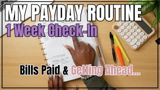 My Payday Routine | 1 Week Check-In | Bills + Expense Tracking + No Spend Update