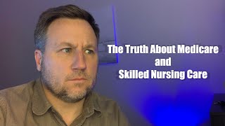 Does Medicare Pay for Skilled Nursing Care Costs?