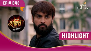 Mr Bansal ने बताया Harman को सच | Shakti | शक्ति | Highlight | Ep. 846