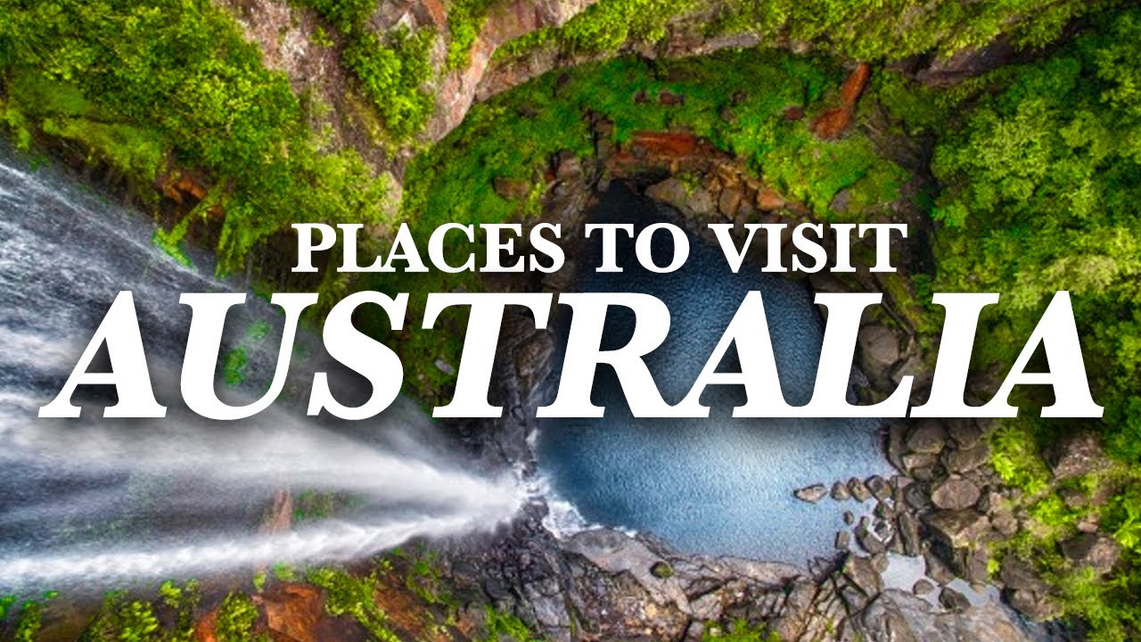 Discover Australia: Best Places To Visit In 2023 - YouTube