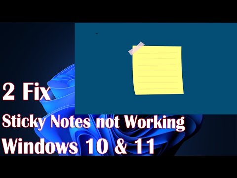 Sticky Notes Not Working on Windows 11 – 2 How to Fix