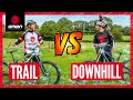 Trail Bike Vs Downhill Mountain Bike | The Challenges Trail Bike Vs Downhill Mountain Bike | The Challenges