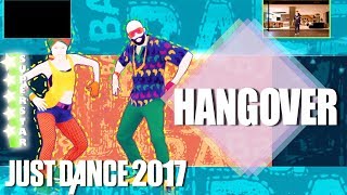 🌟 Just Dance 2017: Hangover (BaBaBa) - Buraka Som Sistema 🌟