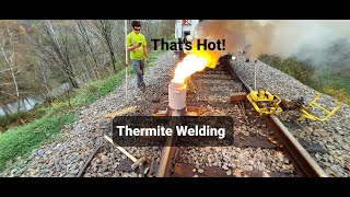 Shooting a Thermite Weld on the Railroad from Start to Finish