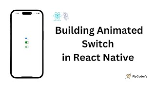 React Native Custom Switch Animation With Reanimated From Scratch