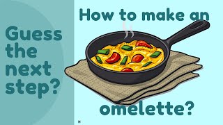 Omelette Recipe (ESL guessing game)