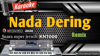 Karaoke dangdut remix terbaru 2020 || Nada dering - versi KN7000 ASANO AGAM