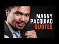 Manny Pacquiao Quotes