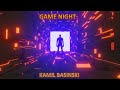 Game Night - Kamil Basinski