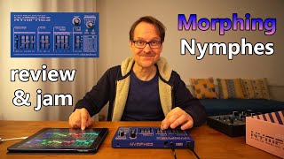 Morphing Nymphes: analog power unleashed - review \u0026 demo