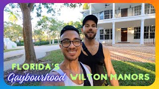 Florida's GAYBOURHOOD - Wilton Manors