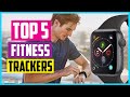 ✅Top 5 Best Fitness Trackers 2022 Reviews  Pick Perfect Fitness Watch or Activity Trackers