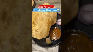 Nainital Food With Price and Experience🤤😍🫶🏻#streetfood #food #shorts #viral #foodie #short