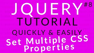 jQuery Tutorial 8 || jQuery css() Method || Set Multiple CSS Properties || Ujjwal Technical Tips