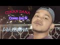 CIINAN BANA - Fauzana | Cover JAY N